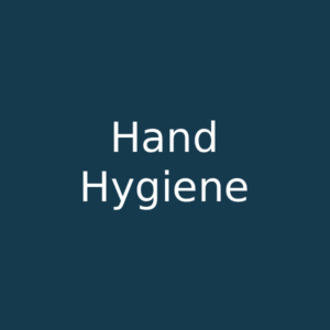 Hand Hygiene